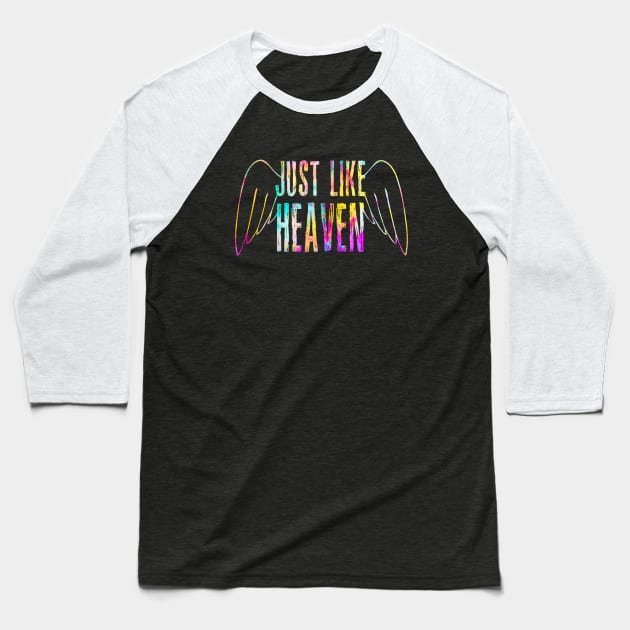 JUST LIKE HEAVEN Baseball T-Shirt by BG305